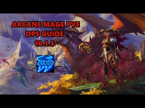 Arcane Mage PVE Guide 10 1 5