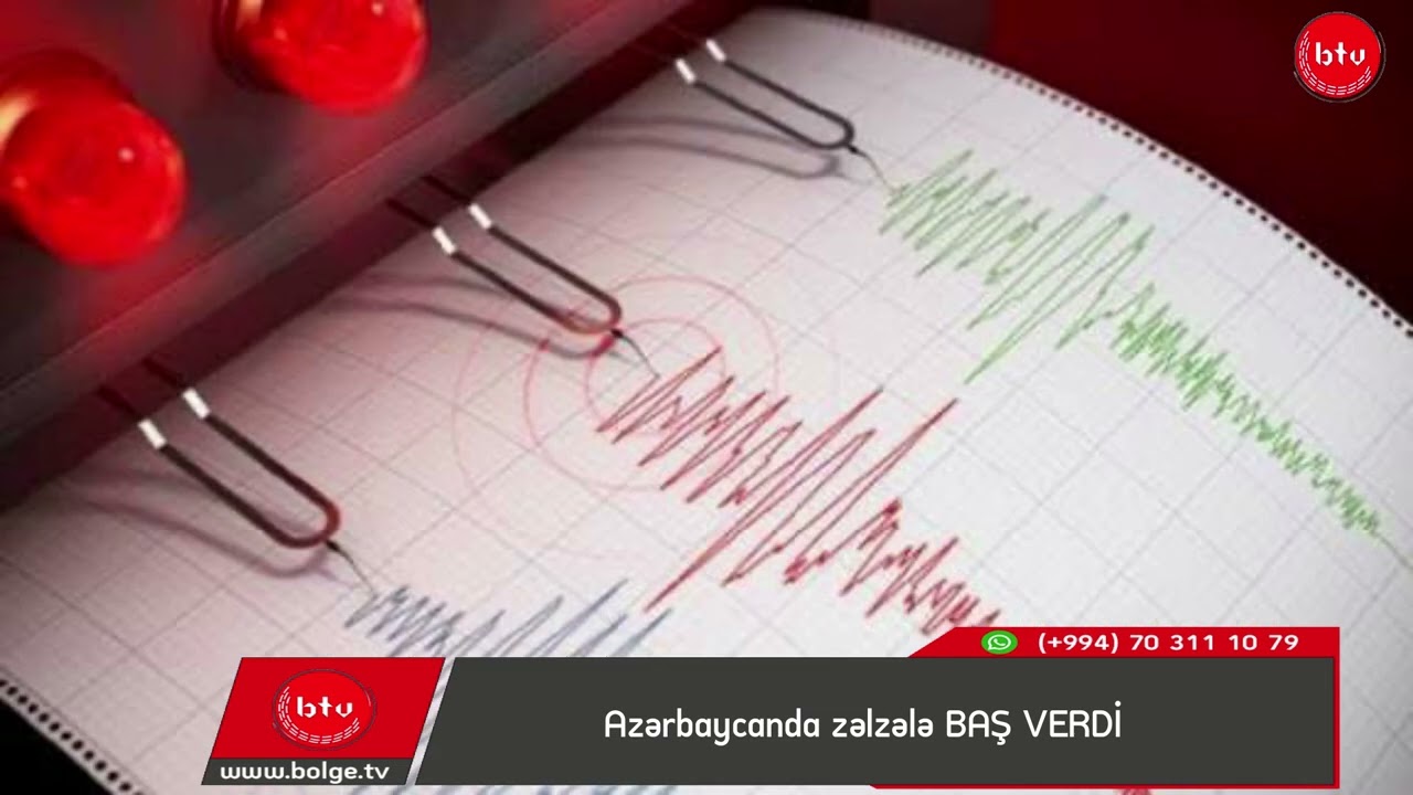 Azərbaycanda zəlzələ BAŞ VERDİ