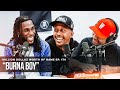 BURNA BOY: MILLION DOLLAZ WORTH OF GAME EPISODE 174