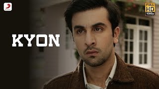 Kyon - Official Video  Barfi