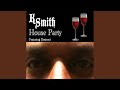 House Party