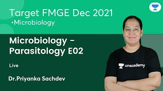 Microbiology - Parasitology E02 |  FMGE Dec'21 | Let's crack NEET PG | Dr.Priyanka Sachdev