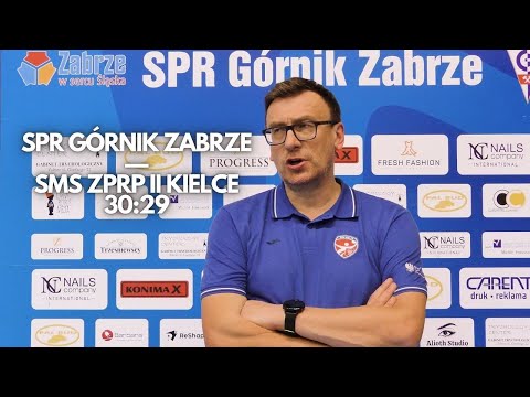 SPR Górnik Zabrze – SMS ZPRP II Kielce