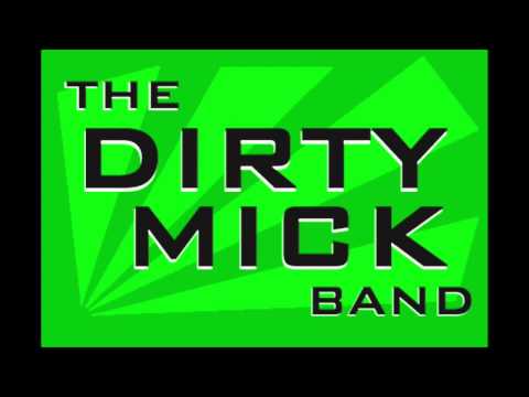 You Don't Know Blues- The Dirty Mick Band