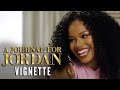 A JOURNAL FOR JORDAN Vignette – Finding Dana