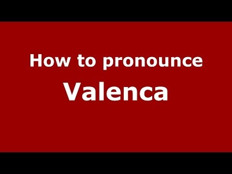 How to pronounce Valenca (Brazilian Portuguese/Brazil)  - PronounceNames.com