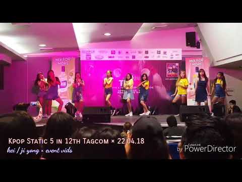 Kpop Static 5 in 12th Tagcom × Dance Cover  [ 22.04.18 ]