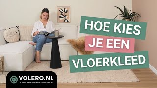 Hoe kies je een vloerkleed? | Advies door Volero - de vloerkledenwebsh