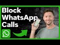 How To Block Calls On WhatsApp