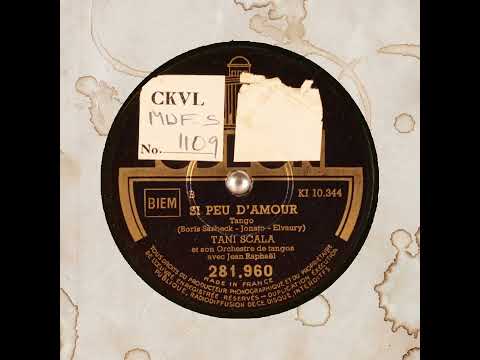 SI PEU D'AMOUR   TANI SCALA et son Orchestre de tangos