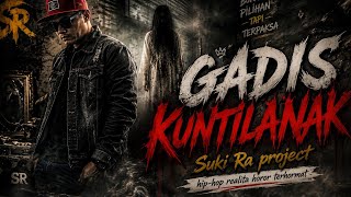 Download lagu GADIS KUNTILANAK - HIP-HOP HOROR REALITA (SUKI RA PROJECT) 🎧 USE HEADSET mp3 Download lagu GADIS KUNTILANAK - HIP-HOP HOROR REALITA (SUKI RA PROJECT) 🎧 USE HEADSET mp3
