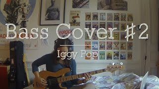 Sunday -  Bass Cover - (Iggy Pop)