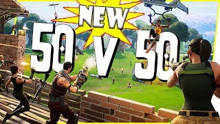 BRAND NEW MODE! INSANE 50 VS 50 ALL OUT WAR! - FortNite Battle Royale Ep.43