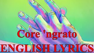 Core 'ngrato with lyrics - Ungrateful Heart - José Carreras
