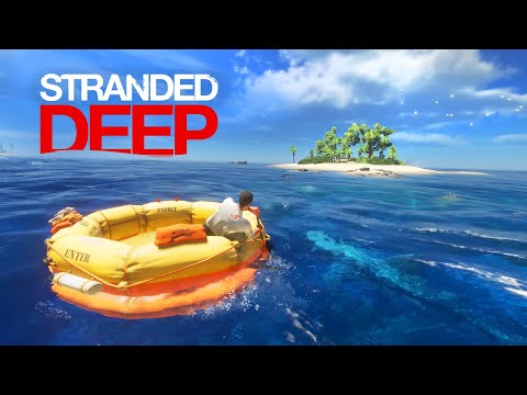 Stranded Deep' Trailer: Like 'Cast Away' In Video Game Form