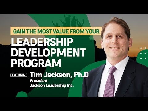 Gain the Most Value From Your Leadership Development Program