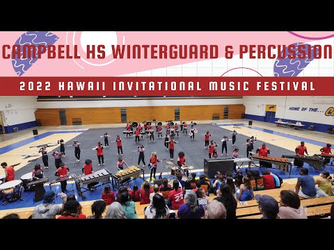 Reach | Campbell HS Winterguard & Percussion | 2022 Hawaii Invitational