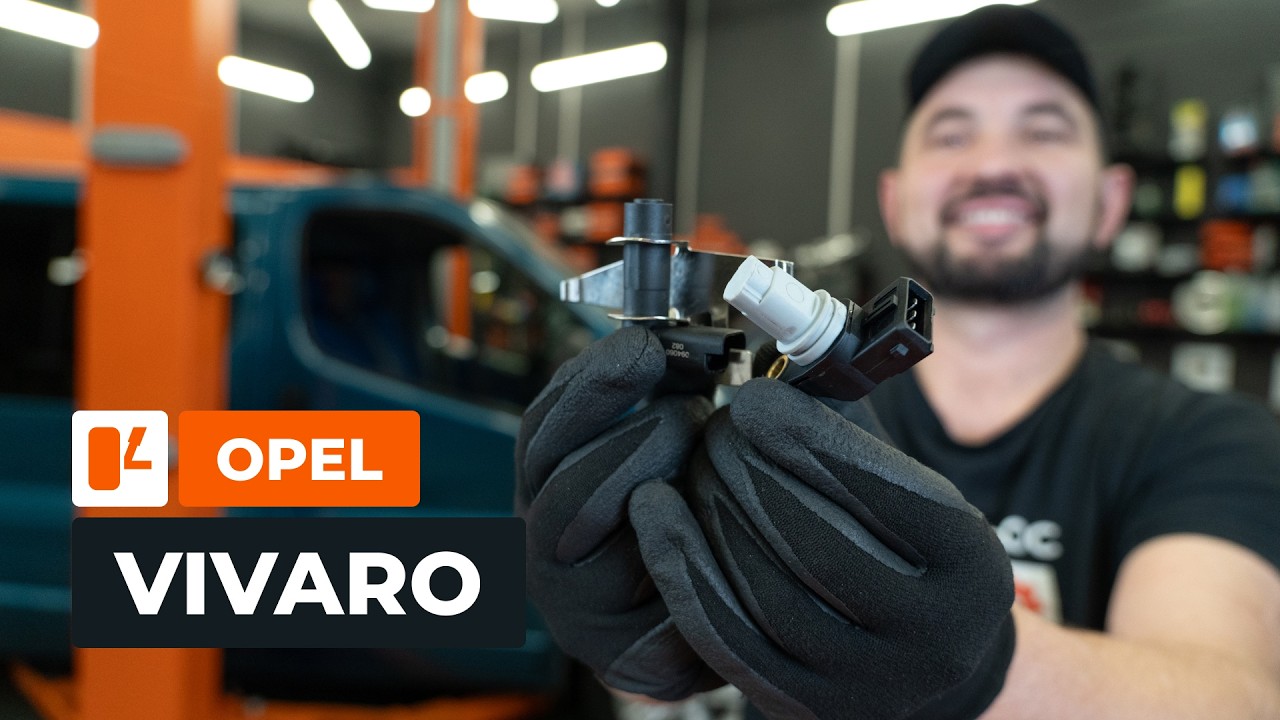 Como mudar sensor de posição da cambota em Opel Vivaro A van - guia de substituição