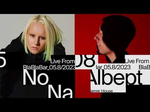 No Na & AlbePt / Live from BlaBlaBar / 05.08 [Deep House Dj Audio Mix]