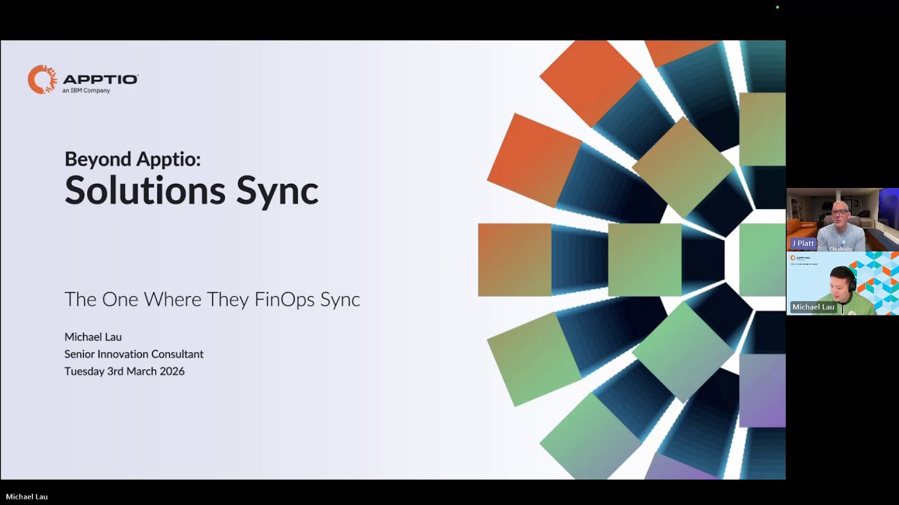 Beyond Apptio: Solutions Sync | Session 2