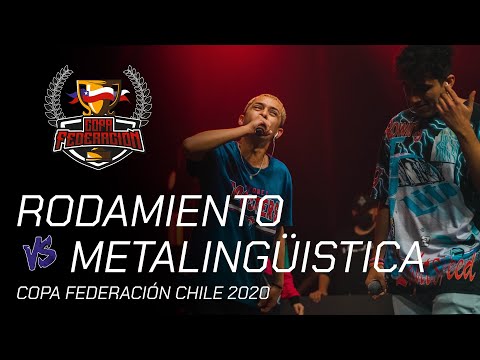 METALINGÜÍSTICA VS RODAMIENTO - Final Copa Federación Chile 2020