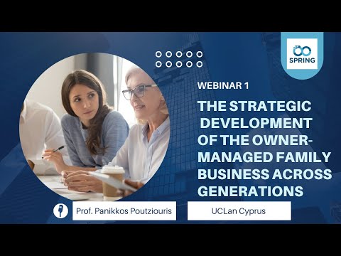 , title : 'Webinar 1: The Strategic Development of the Owner-Managed Family Business across generations'