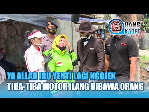 Ibu Yenti lagi Ngojek Tiba-tiba Motor Ilang Dibawa Kabur Orang | UANG KAGET