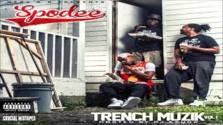 Spodee - Anyway [Trench Muzik] [2015] + DOWNLOAD