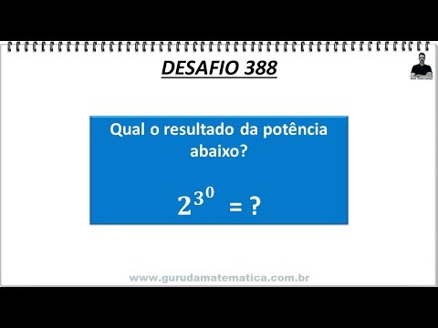 DESAFIO 388 - QUAL O RESULTADO DA POTÊNCIA? (www.gurudamatematica.com.br)