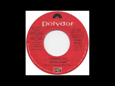 I Pledge My Love  -  Peaches & Herb