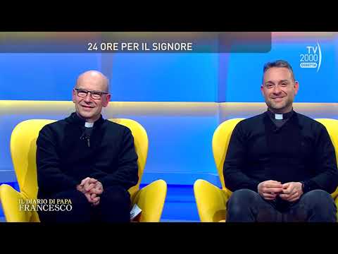 Il Diario di Papa Francesco (Tv2000), 17 marzo 2023 - 24 ore per il signore