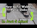 Fix Your Rocking Patio Slabs With This Easy Solution!