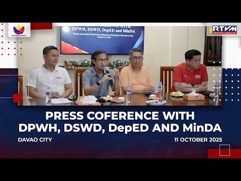 Press Conference with DPWH, DSWD, DepEd and MinDA 10/11/2025