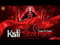 Kali Stotram Powerful Maa Kali Song Kali Mantra Mahakali Bhakti 2026