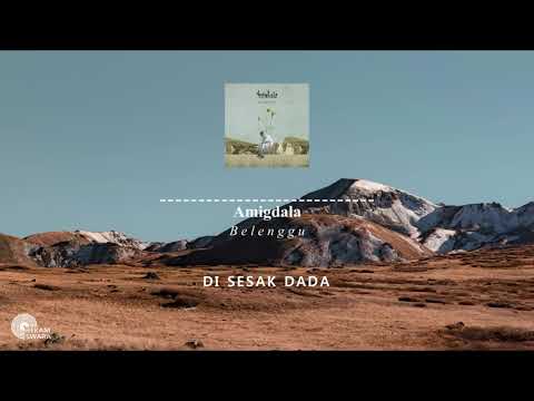 Amigdala - Belenggu (Lirik Video HD)