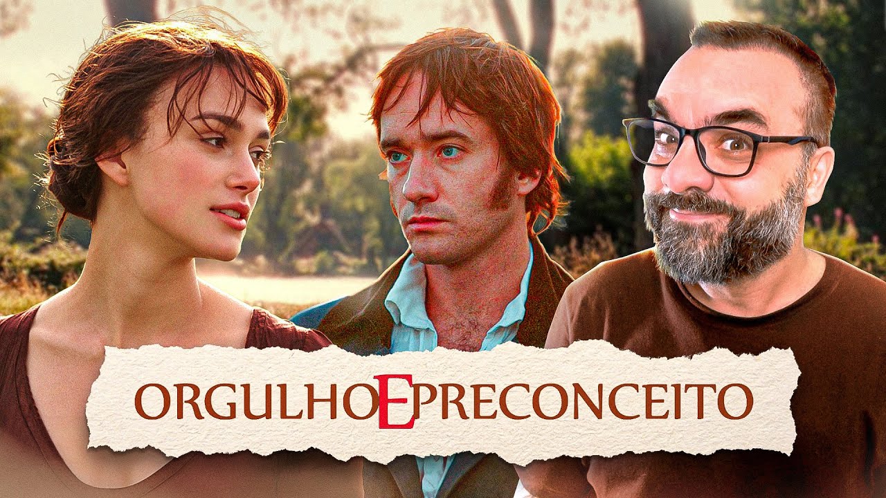 ORGULHO & PRECONCEITO (2005) - Crítica