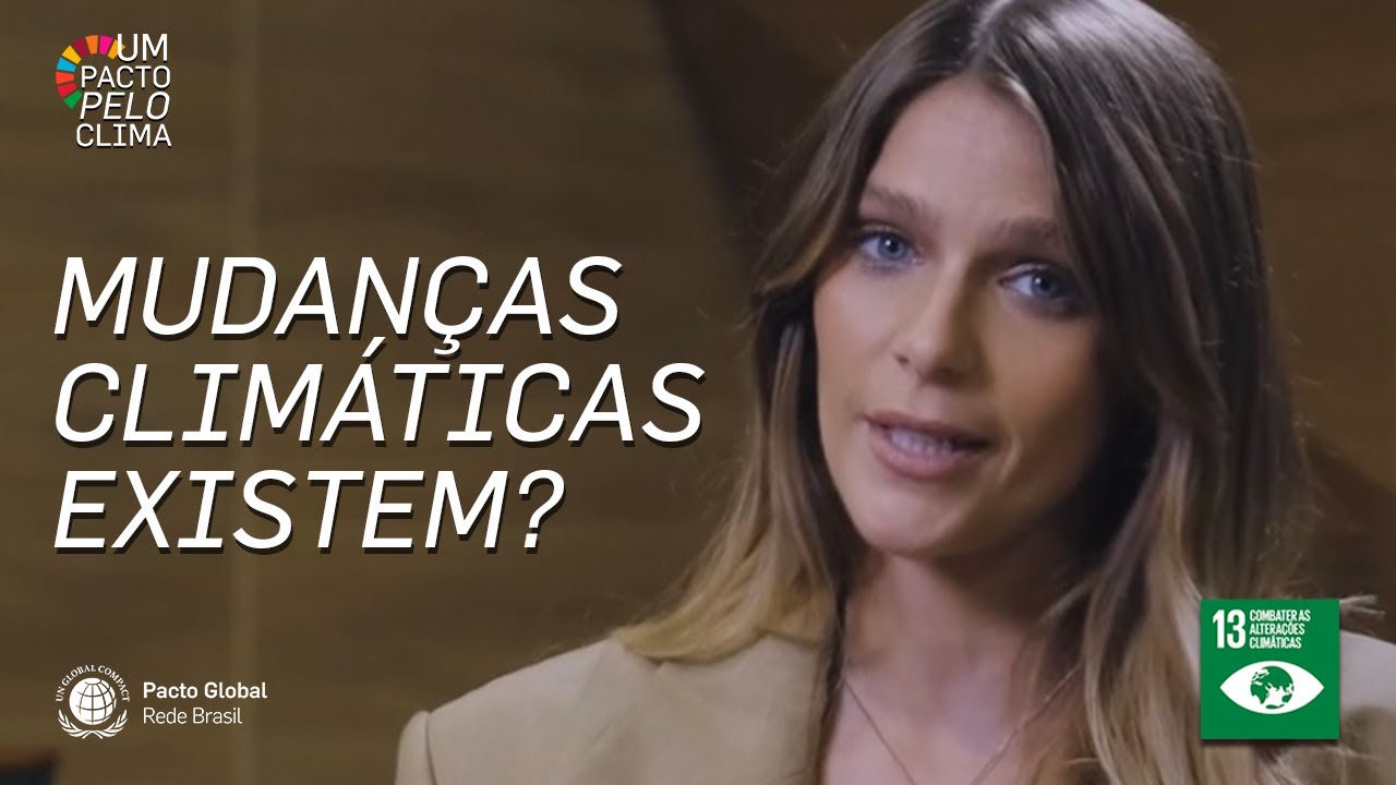 Entendendo sobre as mudanças climáticas | Um Pacto pelo Clima #1