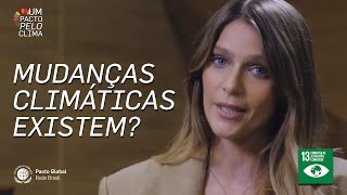 Entendendo sobre as mudanças climáticas | Um Pacto pelo Clima #1