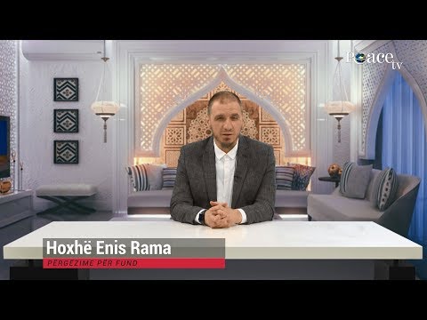 30. Frymëzime Ramazani - Përgëzime për fund - Enis Rama