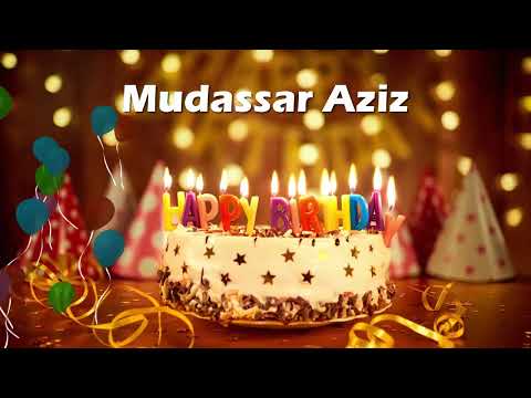Happy Birthday Mudassar Aziz | Birthday Cake Mudassar Aziz | Birthday Song Mudassar Aziz Birthday