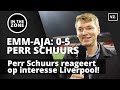 Perr Schuurs reageert op de interesse van Liverpool!