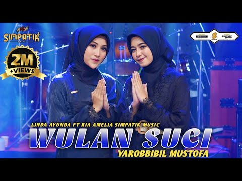 Dino ingkang minulyo sak wise wulan romadhon - WULAN SUCI-LINDA AYUNDA ft RIA AMELIA- SIMPATIK MUSIC
