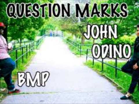 John Odino - Question Marks