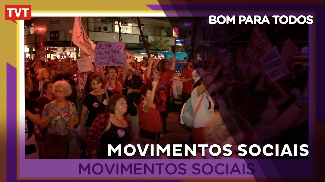 Bom Para Todos: Movimentos Sociais