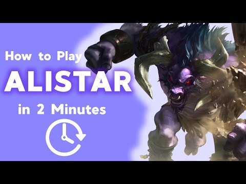 How to Play Alistar Support in 2 Minutes