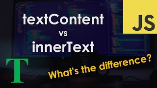 Download the video "textContent vs innerText – JavaScript Tutorial"