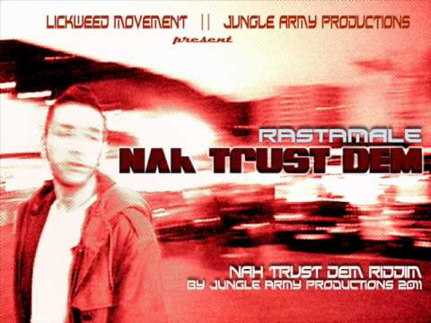 RastamAle aka JayReel - Nah Trust Dem