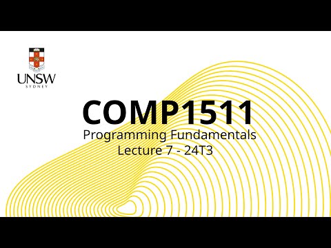 COMP1511 Week 4 Lecture 1