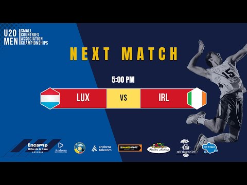 Day 3 U20 Men SCA Championships - LUXEMBOURG VS IRELAND