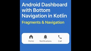 Download the video "Android Dashboard with Bottom Navigation in Kotlin | Fragments & Navigation Tutorial(2025)"